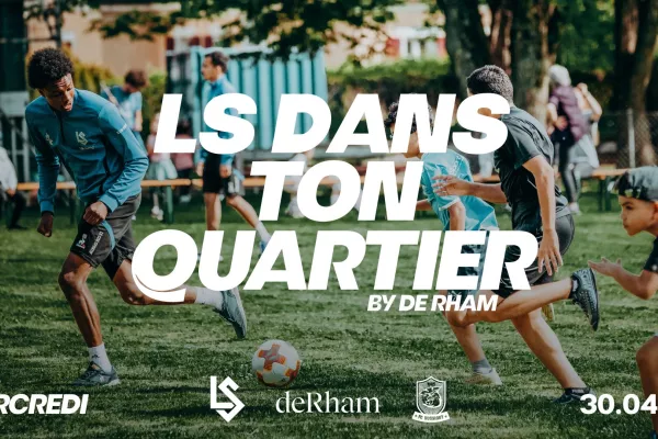 LS dans ton quartier by derham, événement le 30 avril à bussigny, rencontres locataires